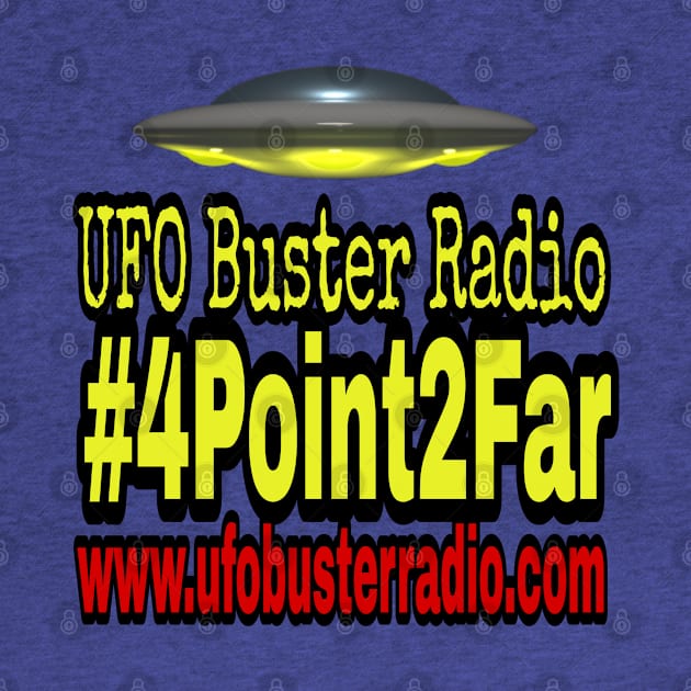 UFO Buster Radio - 4.2Far UFO by UFOBusterRadio42